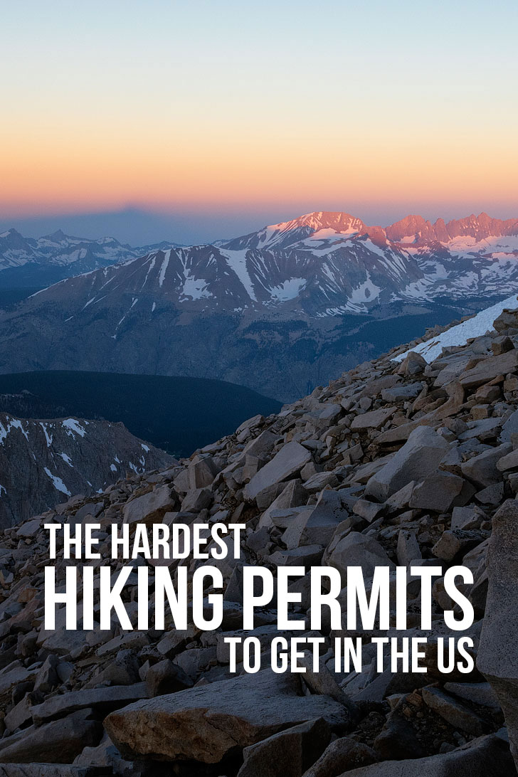 11 Hardest Hiking Permits to Get in the US (photo: trailkrum) // localadventurer.com