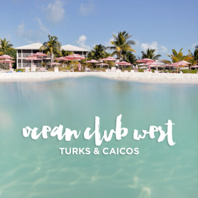 Affordable Luxury at Ocean Club Resort Turks and Caicos.