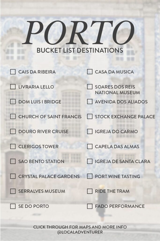 What to See in Porto Bucket List Destinations